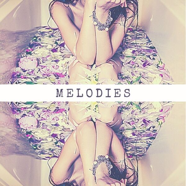 Cover art for Melodies